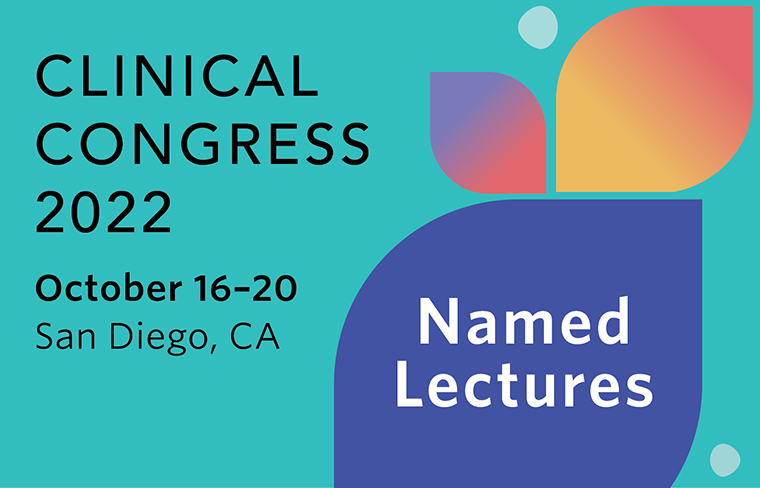 Clinical Congress Named Lectures Are Ready to View On Demand